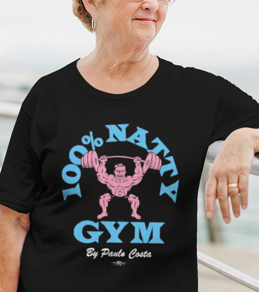 100% Natty Gym By Paulo Costa T-Shirt