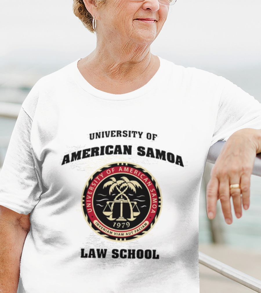 University Of American Samoa Law School Seal 1979 Riventiam Viam Aut Faciam T-Shirt