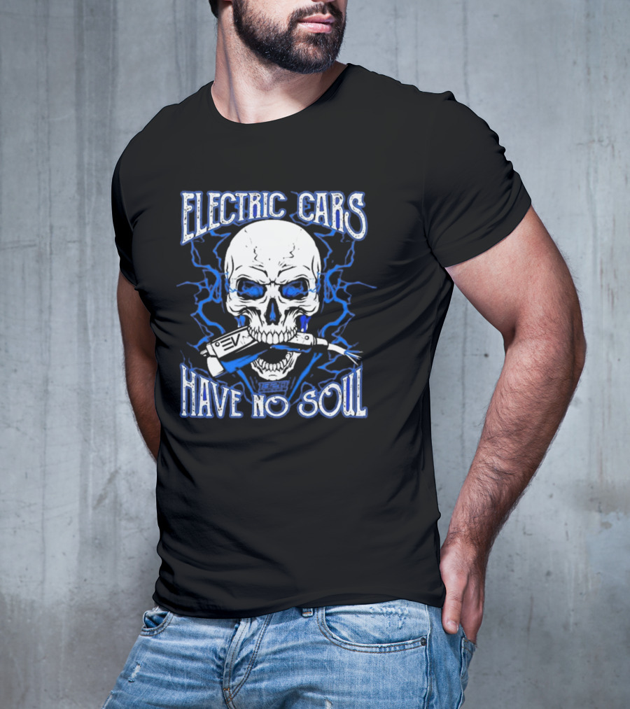 1320VIDEO Electric Cars Have No Soul Skull With EV Charger 2.0 T-Shirt