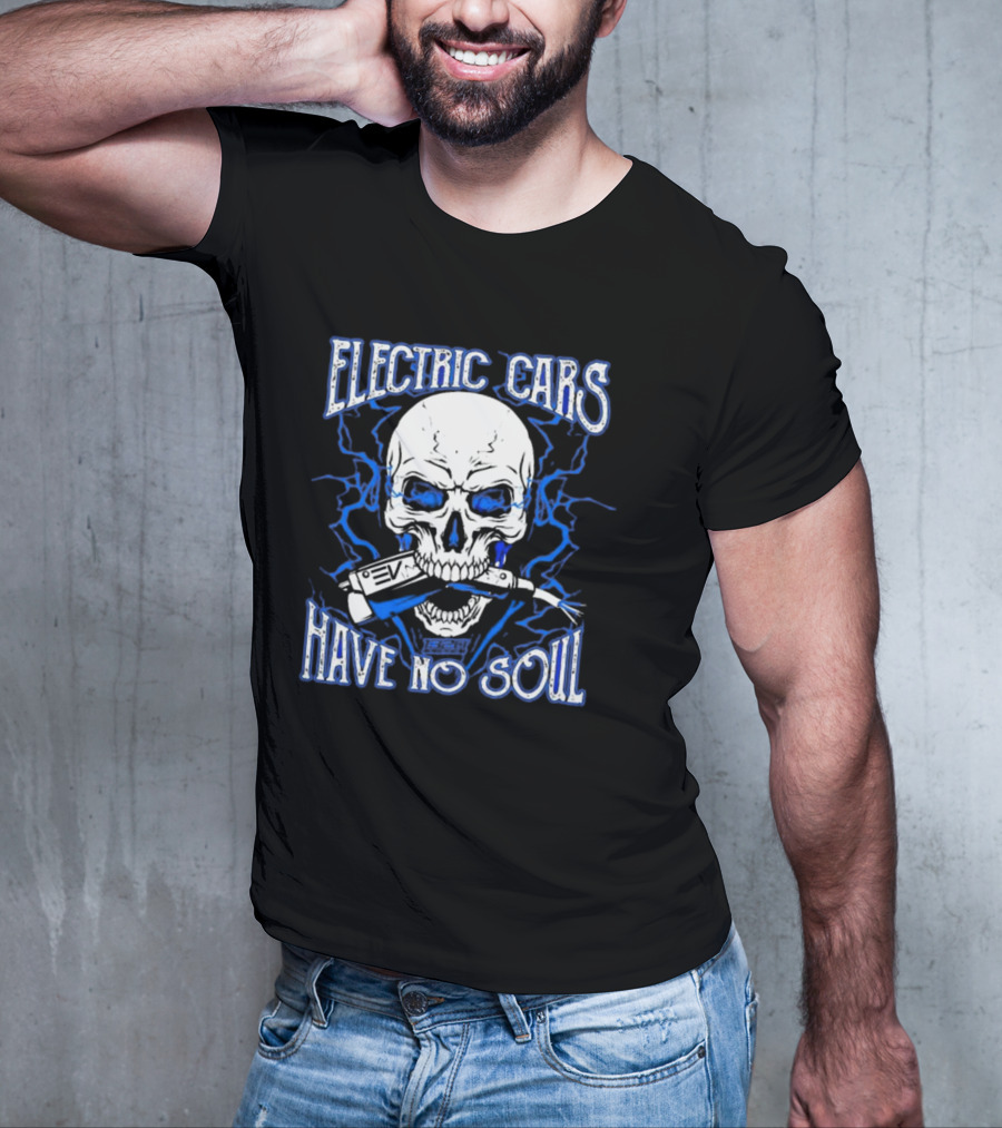 1320VIDEO Electric Cars Have No Soul Skull With EV Charger 2.0 T-Shirt