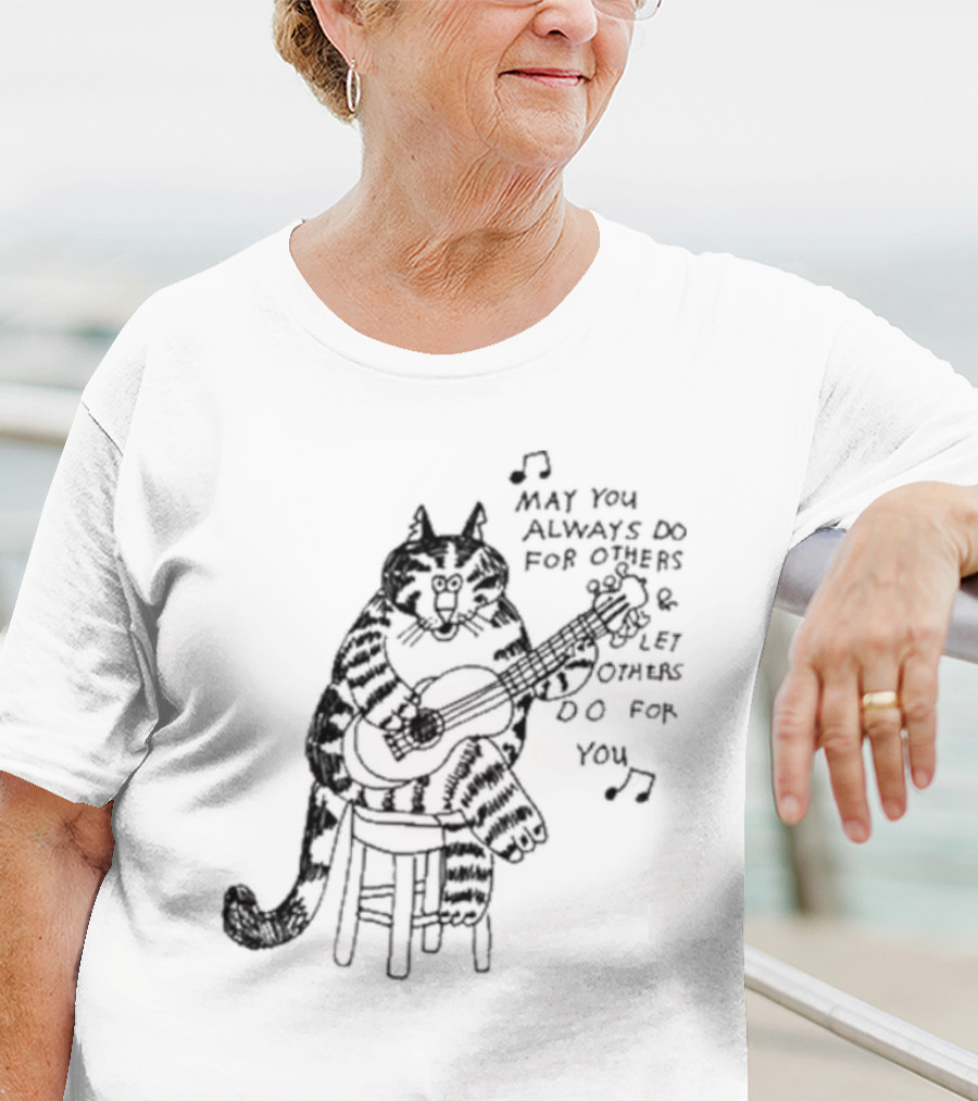 May You Always Do For Others Let Others Do For You Cat Playing Guitar T-Shirt