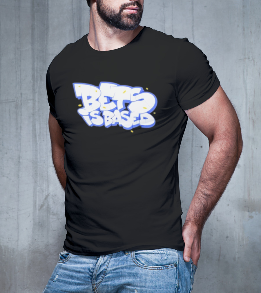 Bets Is Based Graffiti Style Text With Yellow Highlights T-Shirt