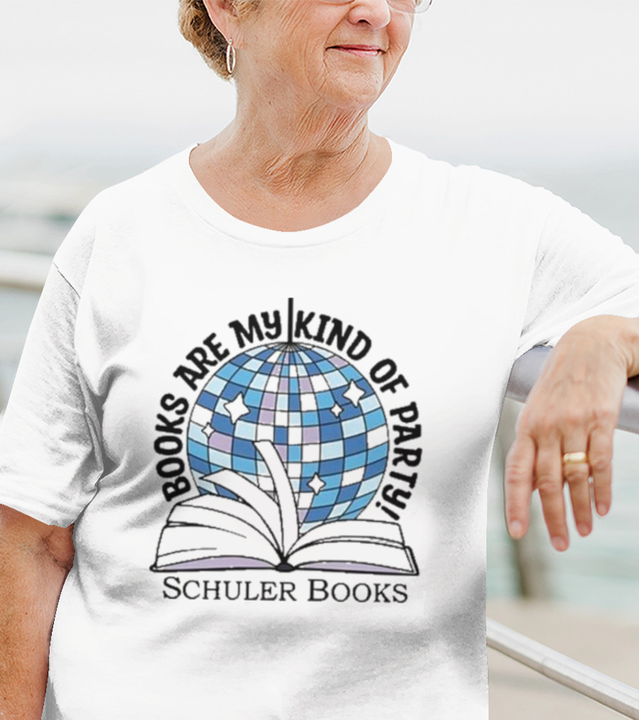Schuler Books Are My Kind Of Party Reflecting Disco Vibes T-Shirt