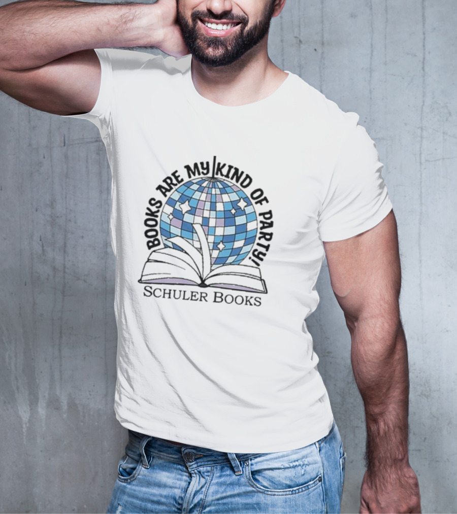 Schuler Books Are My Kind Of Party Reflecting Disco Vibes T-Shirt