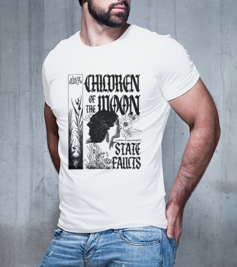 Children Of The Moon By State Faults T-Shirt