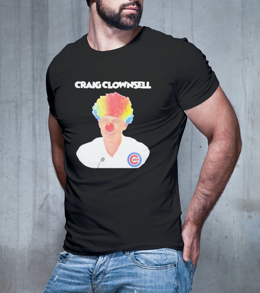 Craig Clownsell Cubs T-Shirt