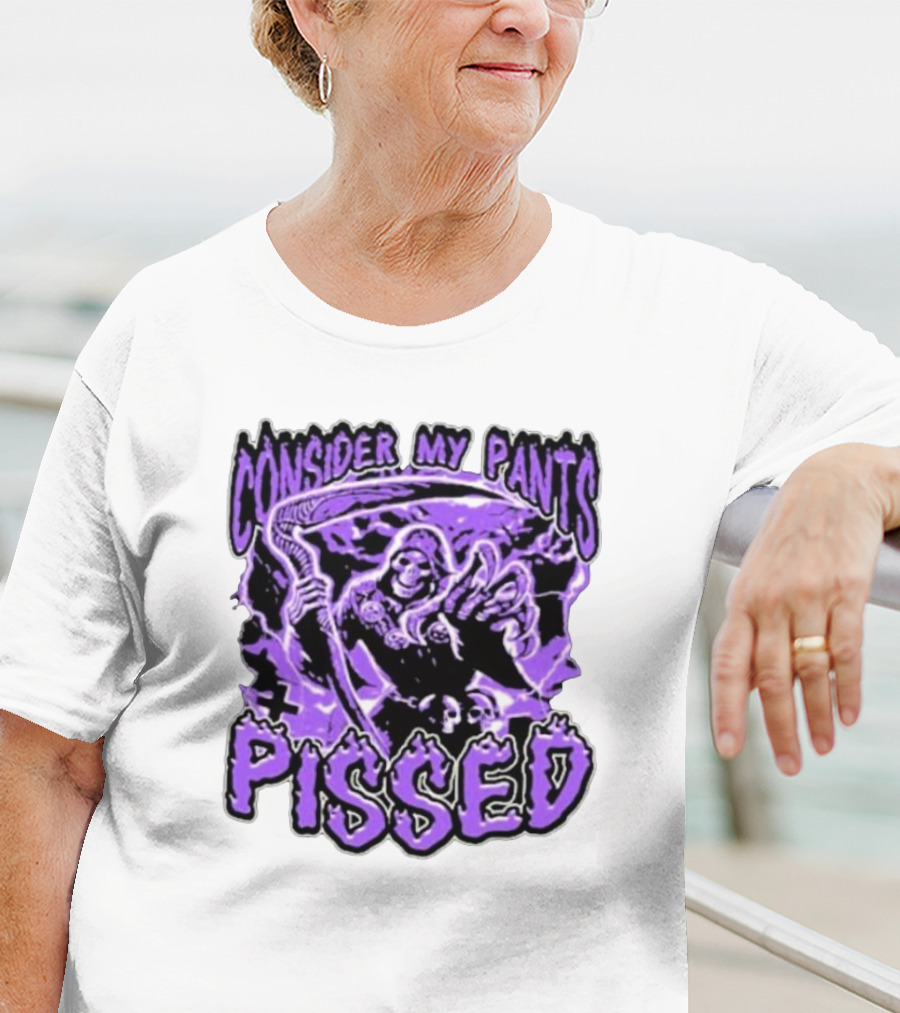 Consider My Pants Pissed Grim Reaper Halloween Horror T-Shirt