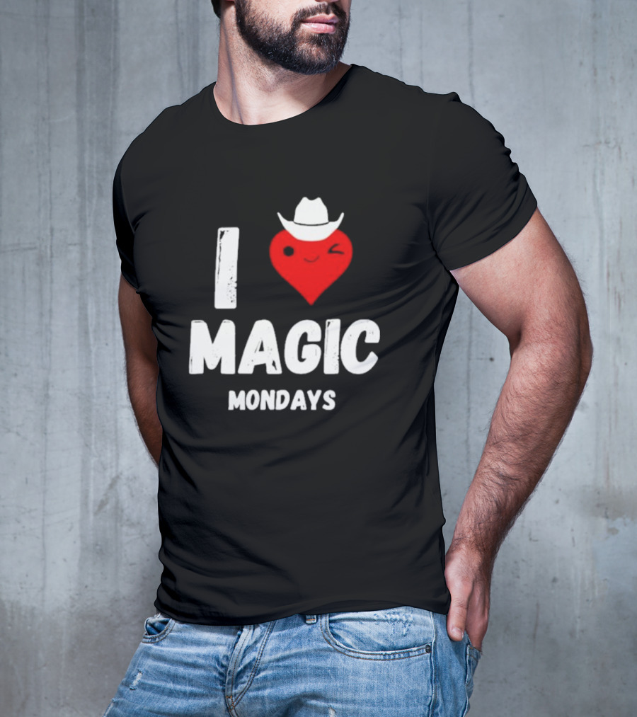 I Love Magic Mondays Heart With Cowboy Hat T-Shirt