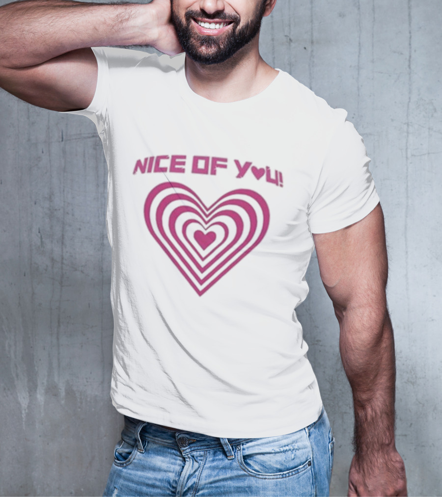 Nice Of You Katrina Stuart Heart T-Shirt