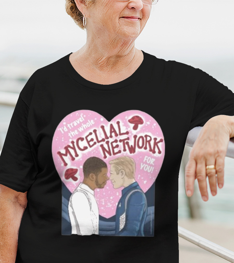 I’d Travel The Whole Mycelial Network For You Tender Moment Pink Heart Mushrooms T-Shirt