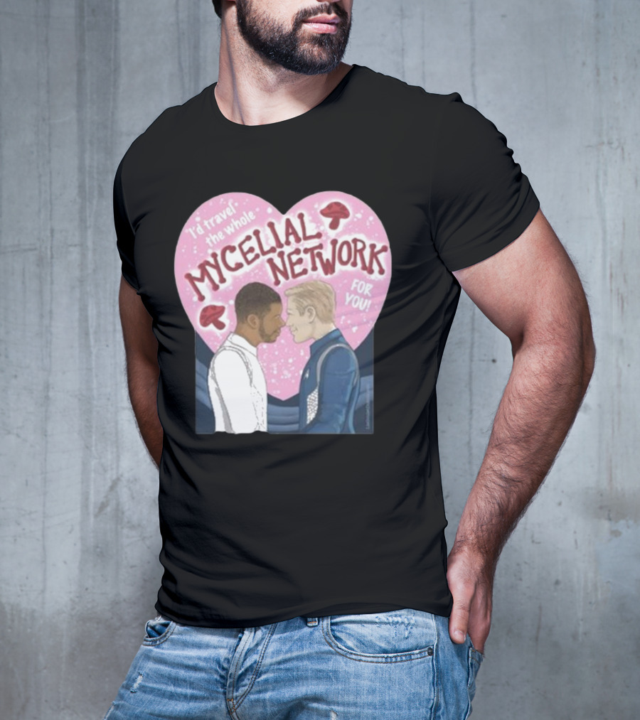 I’d Travel The Whole Mycelial Network For You Tender Moment Pink Heart Mushrooms T-Shirt