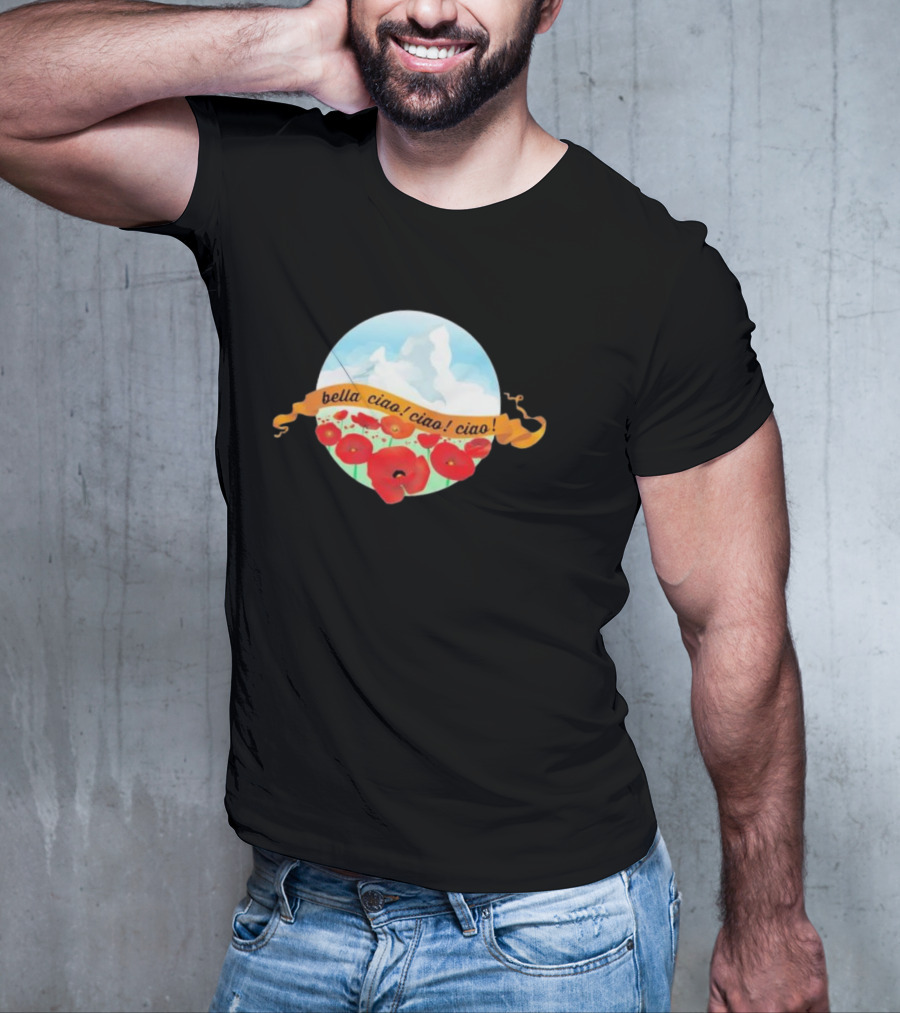 Bella Ciao Ciao Ciao Poppy Field T-Shirt