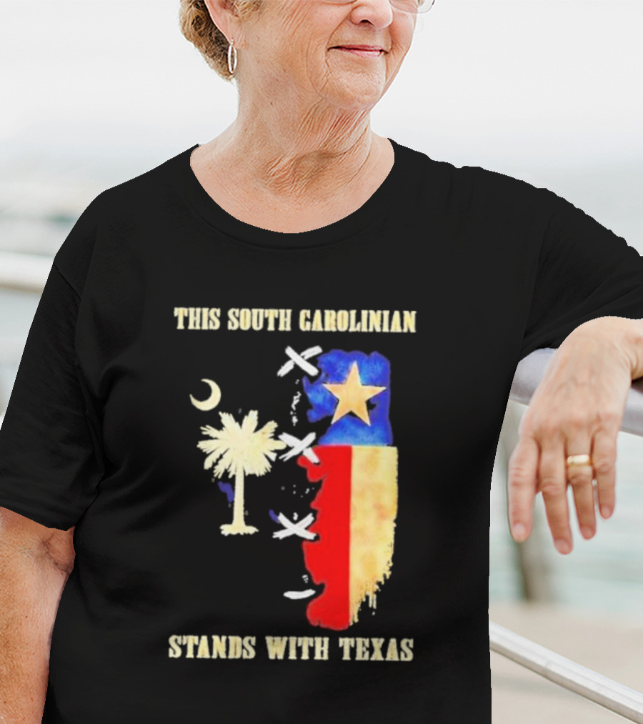 This South Carolinian Supports Unity With Texas Featuring State Symbols And Crescent Moon T-Shirt