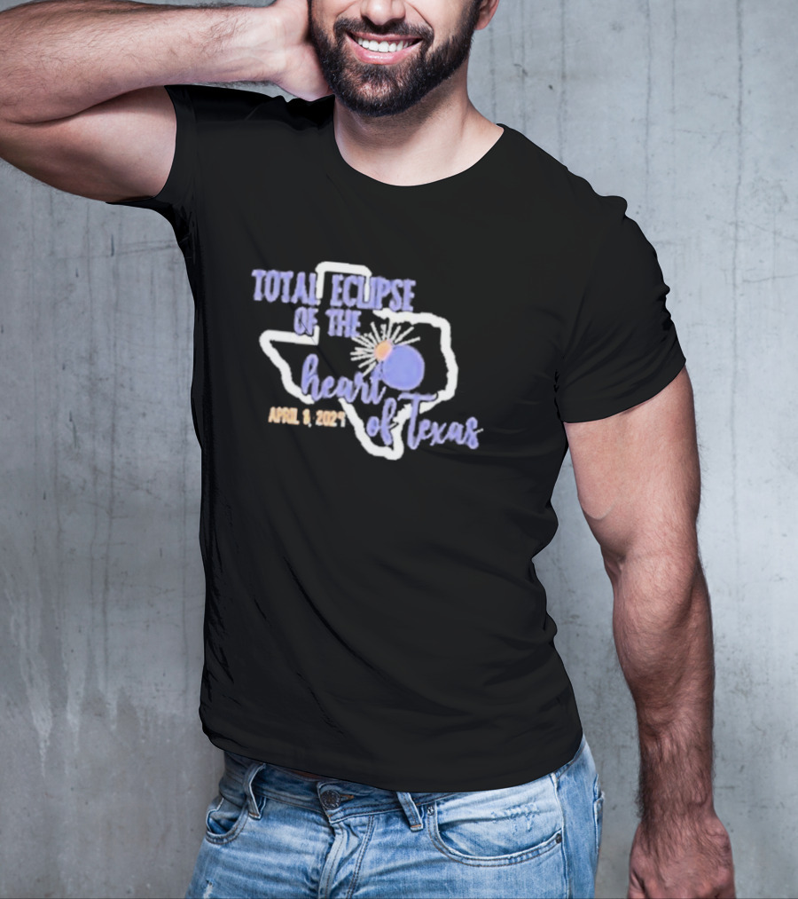Total Eclipse Of The Heart Of Texas April 8 T-Shirt