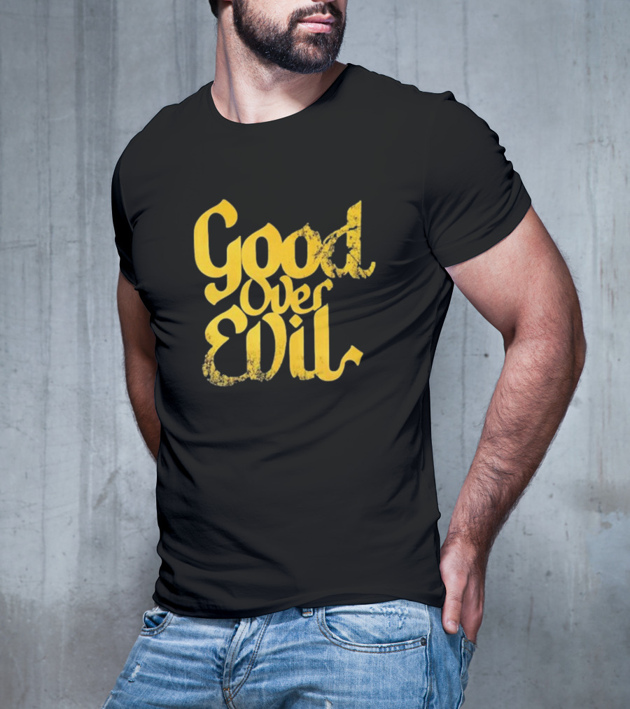 Good Over Evil Yellow Grunge Typography T-Shirt