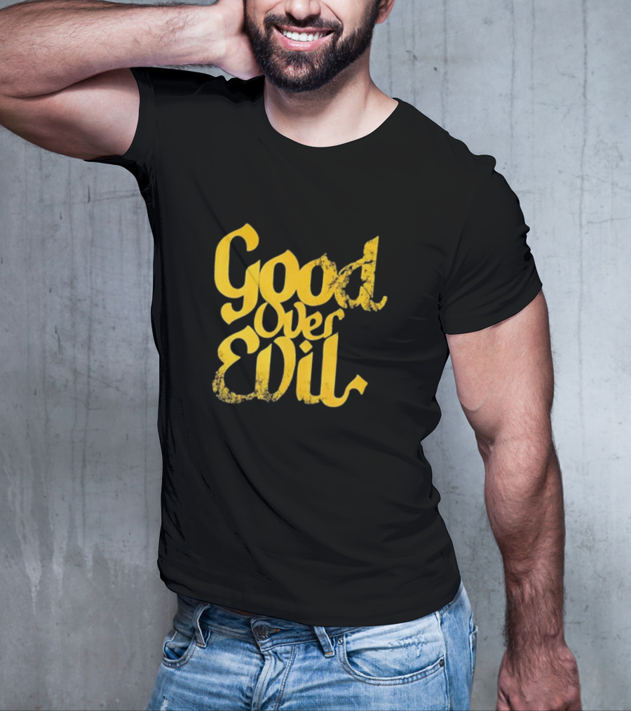 Good Over Evil Yellow Grunge Typography T-Shirt