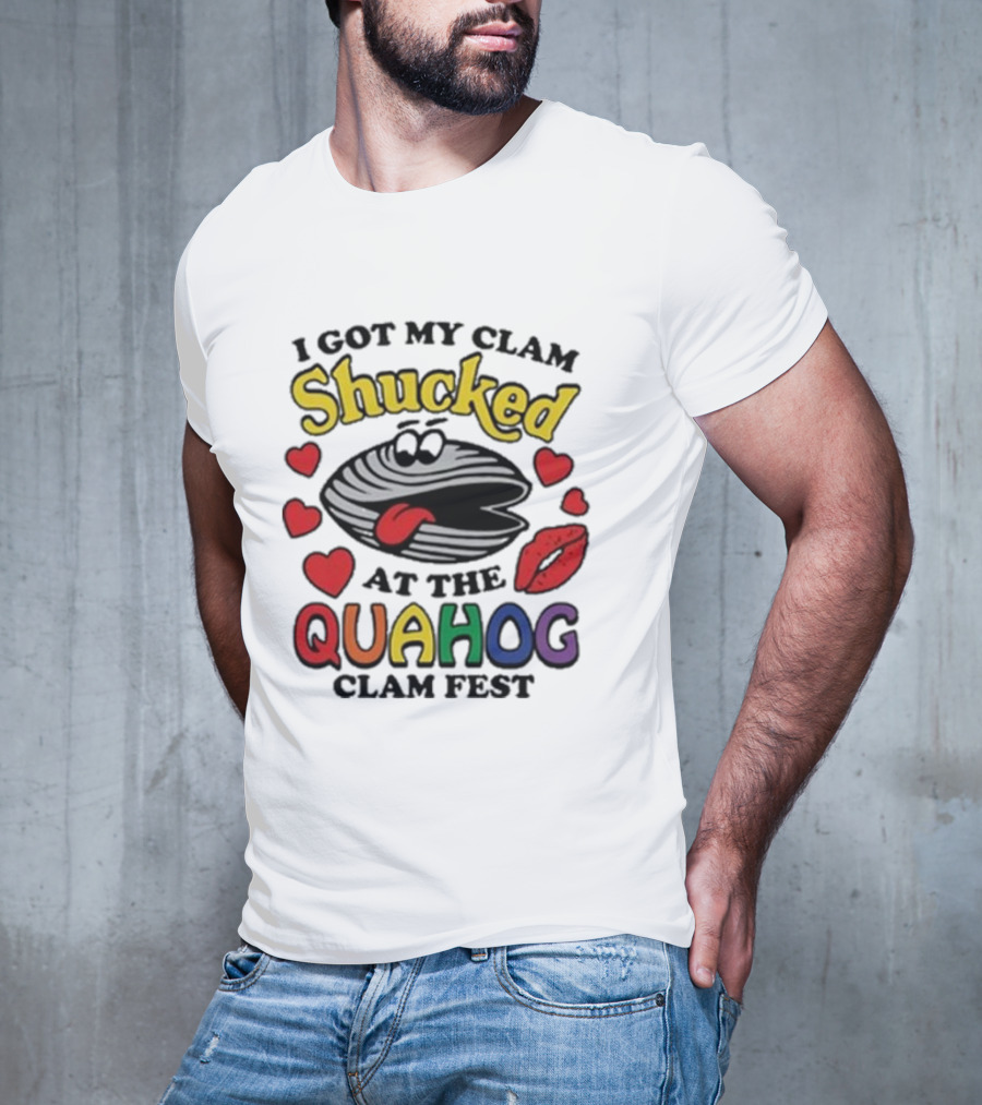 I Got My Clam Shucked At The Quahog Clam Fest Hearts And Lips T-Shirt