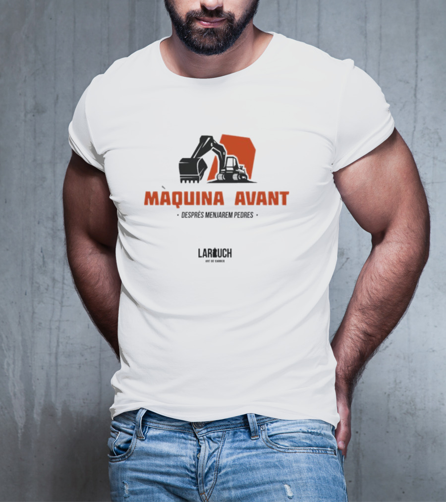 Màquina Avant Desprès Menjarem Pedres Lar Uch Art De Carrer Industrial Excavator T-Shirt