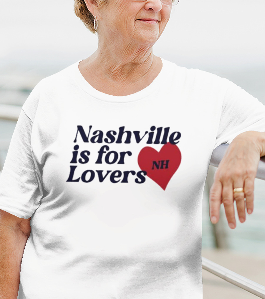 Nashville Is For Lovers NH Red Heart T-Shirt