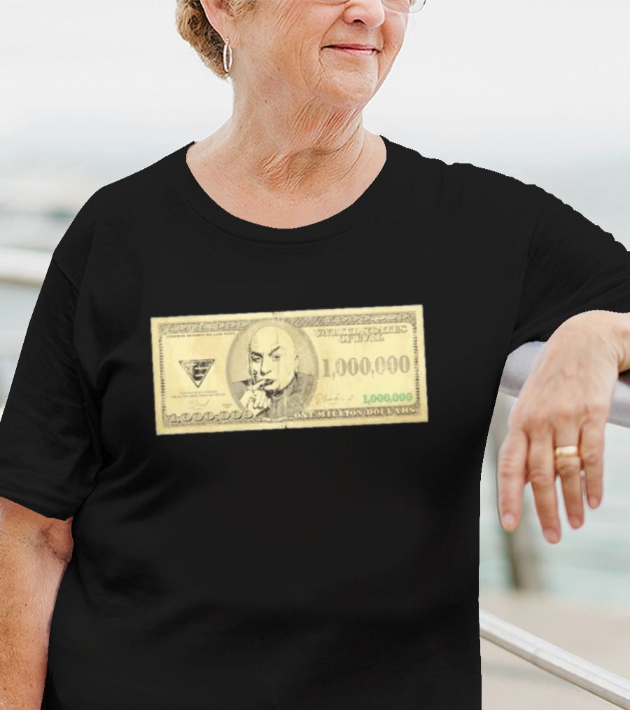One Million Dollars Meme Money Funny Parody Bill T-Shirt