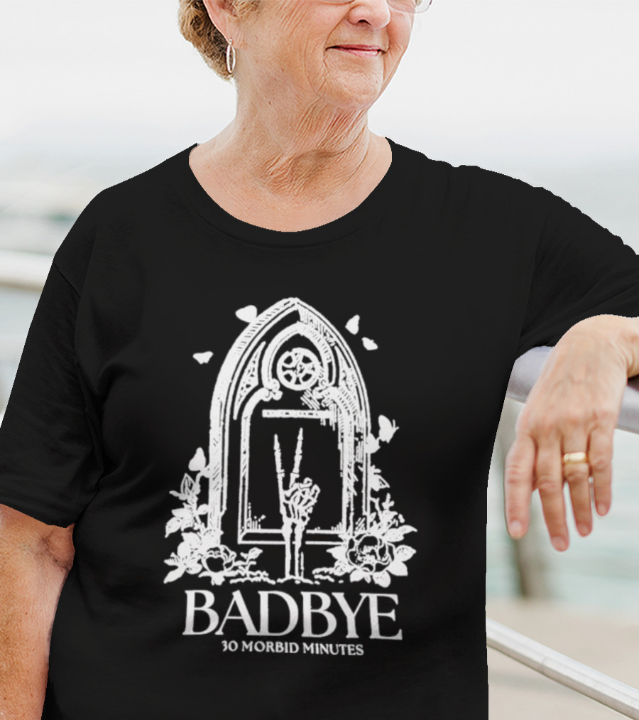 Badbye 30 Morbid Minutes Gothic Tombstone Hand Symbol With Roses And Butterflies T-Shirt