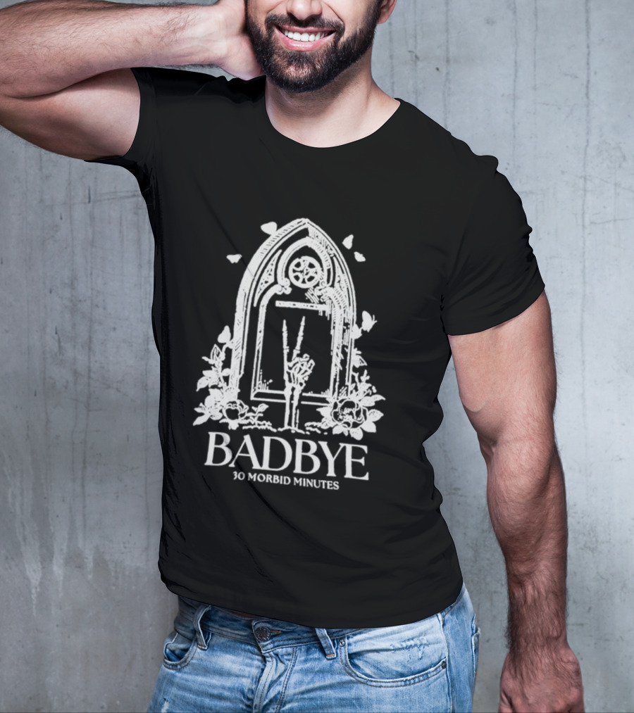 Badbye 30 Morbid Minutes Gothic Tombstone Hand Symbol With Roses And Butterflies T-Shirt