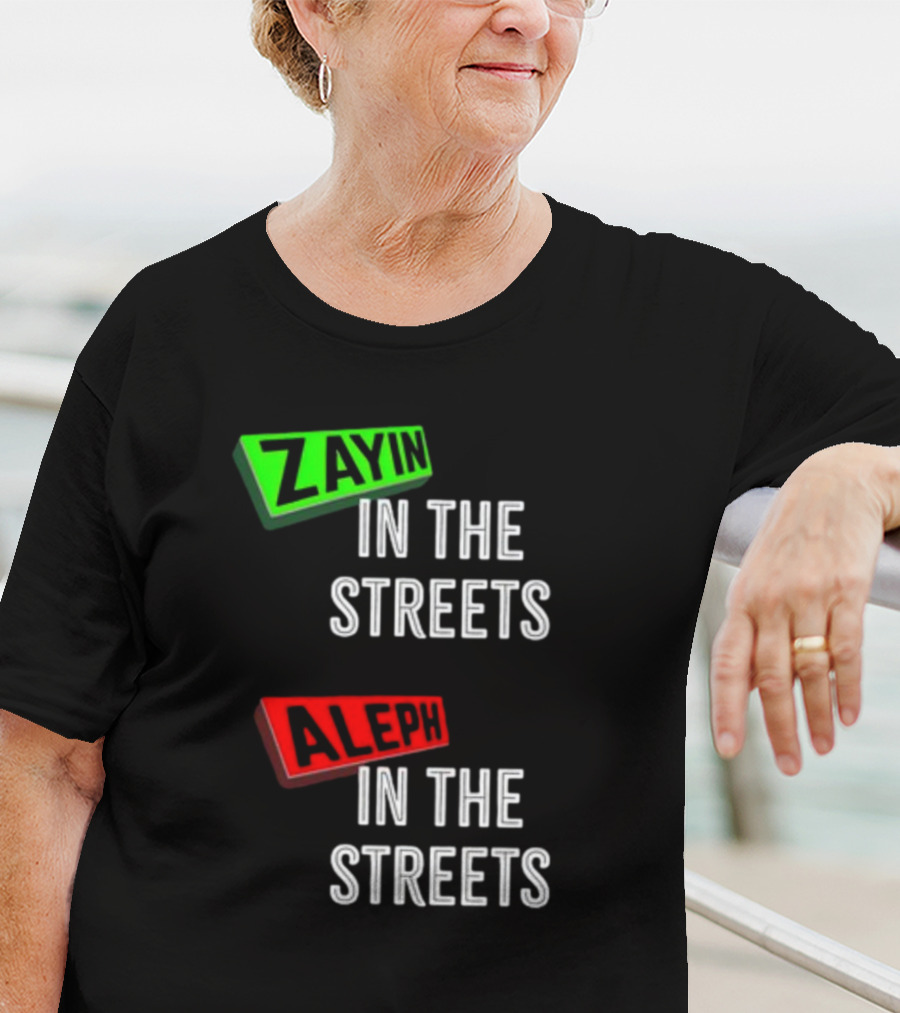Zayin Aleph In The Streets T-Shirt