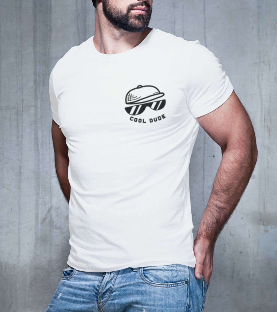 Dream Cool Dude Hat And Sunglasses Cool Dude T-Shirt
