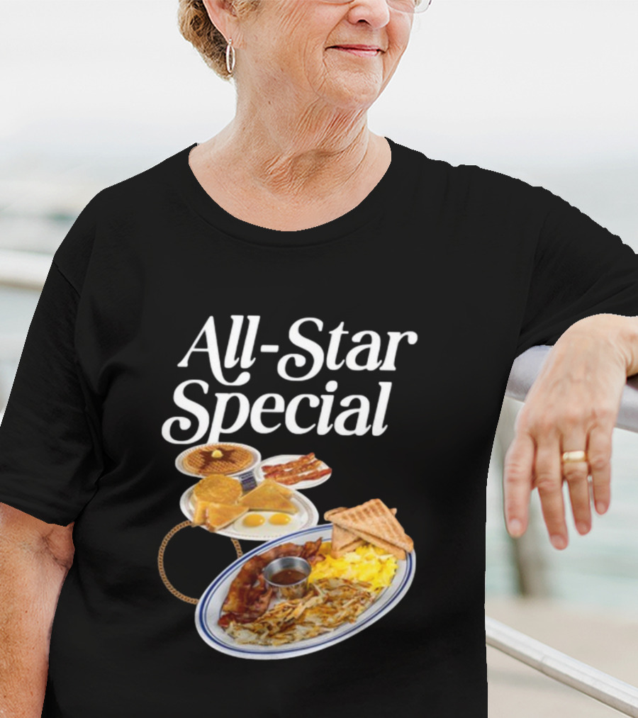 All Star Special Breakfast Eggs Pancakes Bacon Toast Waffles Hashbrowns T-Shirt