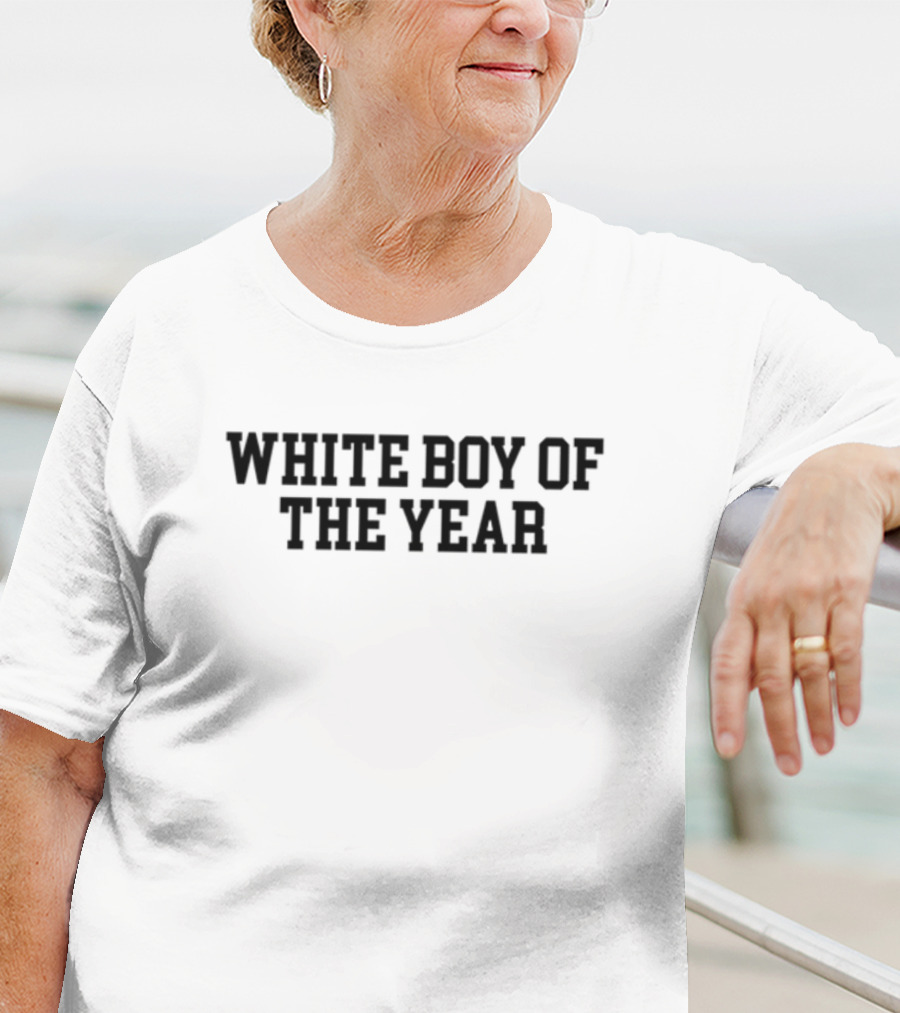 White Boy Of The Year T-Shirt