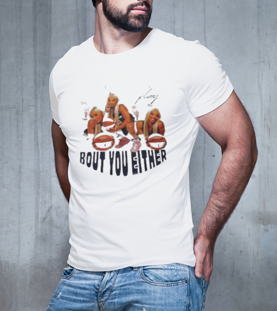 DiJonai Carrington Bout You Either Basketball Pose T-Shirt