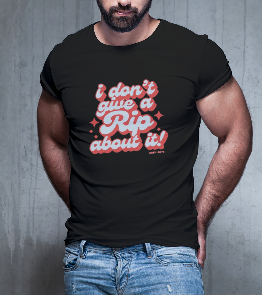 I Don't Give A Rip About It Tanner Smith Wavy Retro 70s T-Shirt