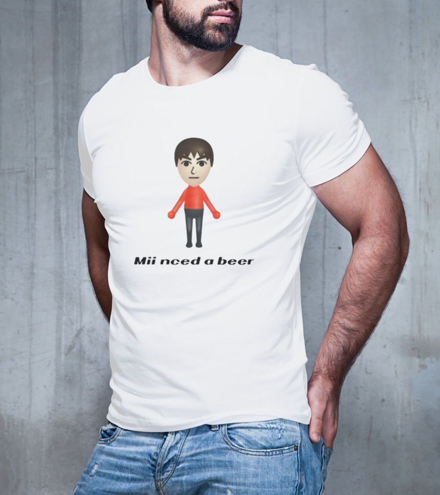Limited Mii Need A Beer Gaming Character T-Shirt