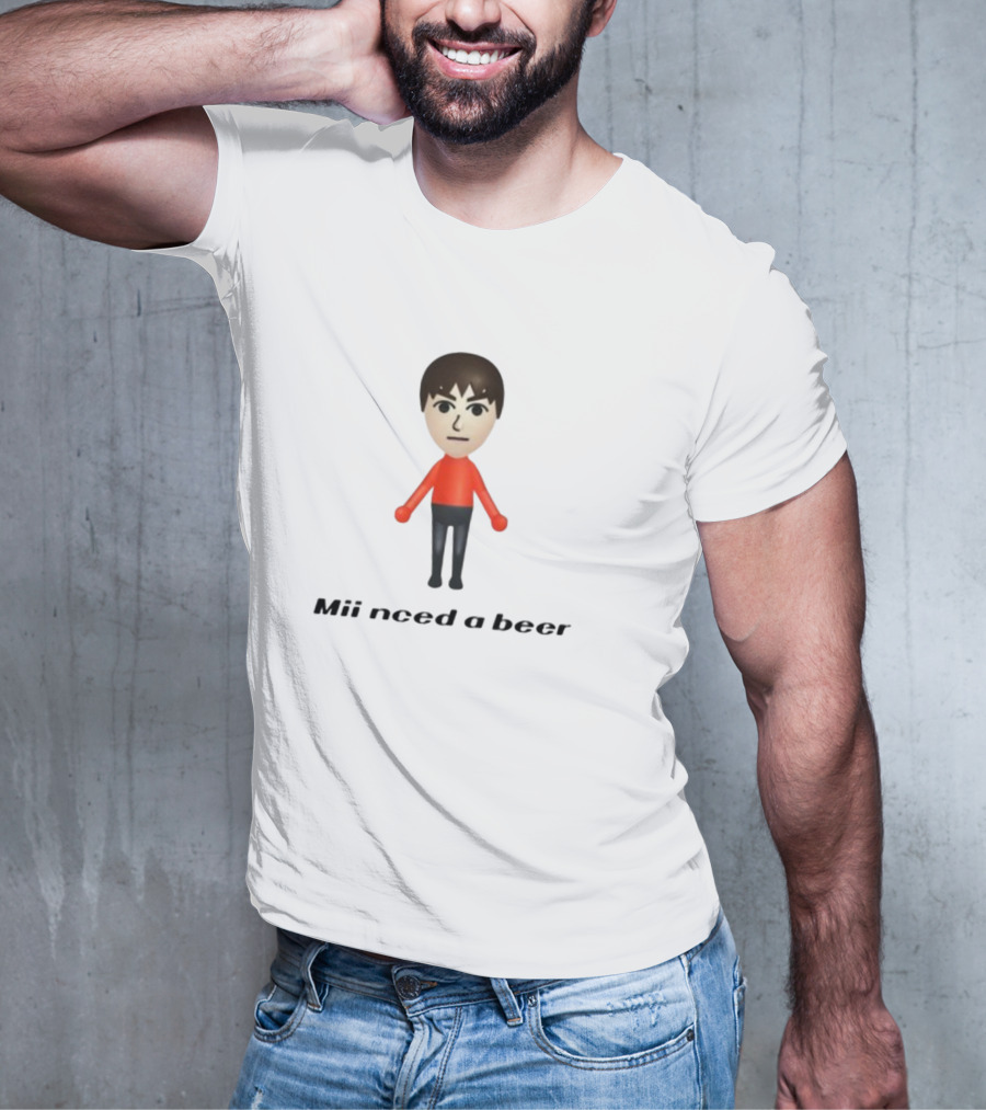 Limited Mii Need A Beer Gaming Character T-Shirt