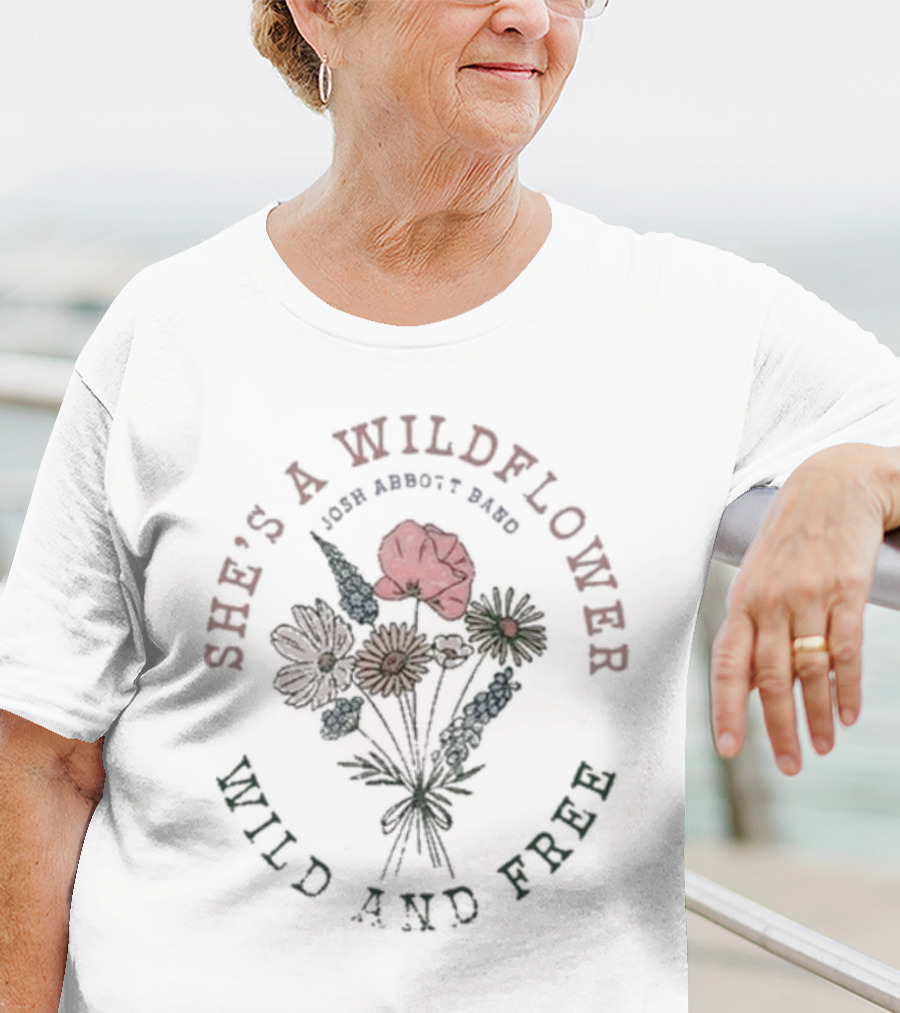 Josh Abbott Band She's A Wildflower Wild And Free T-Shirt