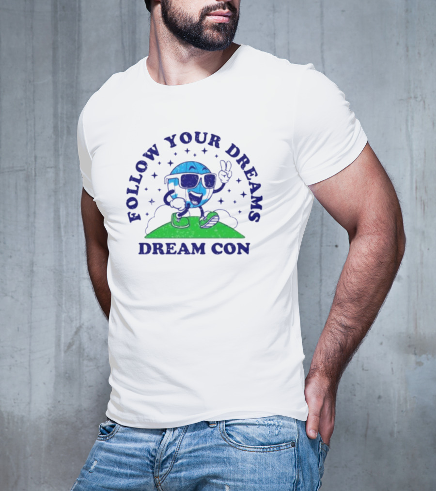 Follow Your Dreams Dream Con Mascot With Peace Sign And Sunglasses T-Shirt