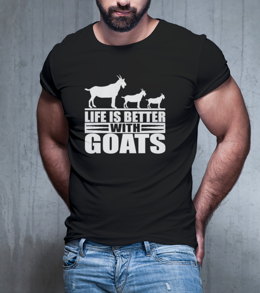 Life Is Better With Goats - Silhouettes Of Three Goats Walking T-Shirt