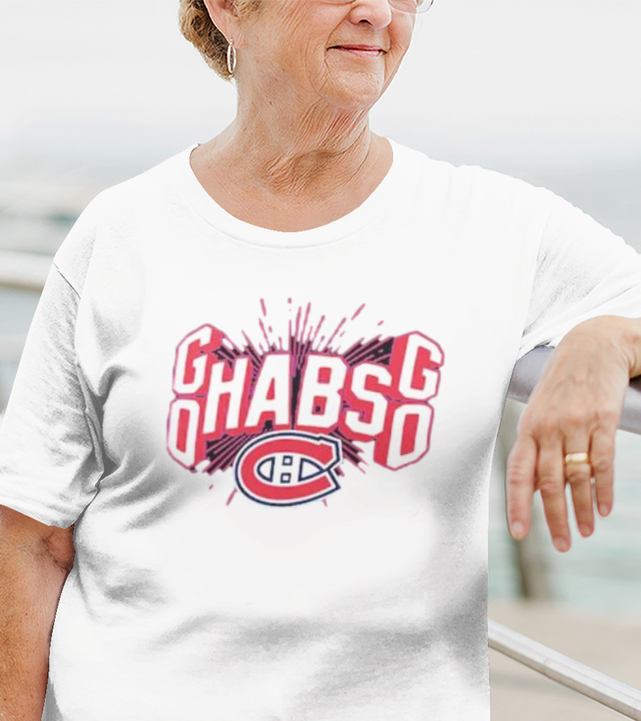 Go Habs Go Montreal Canadiens T-Shirt