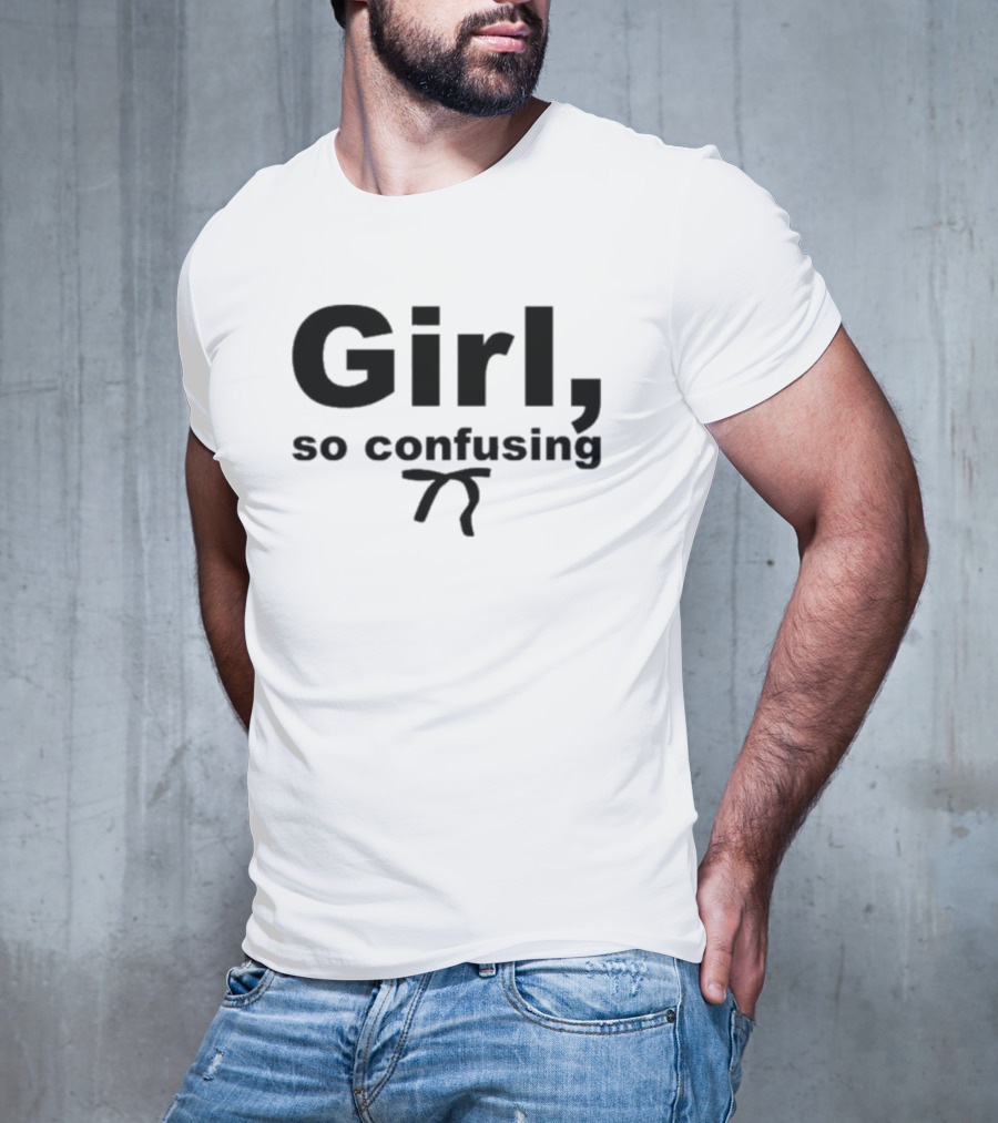 Girl So Confusing Math Symbol Pi T-Shirt