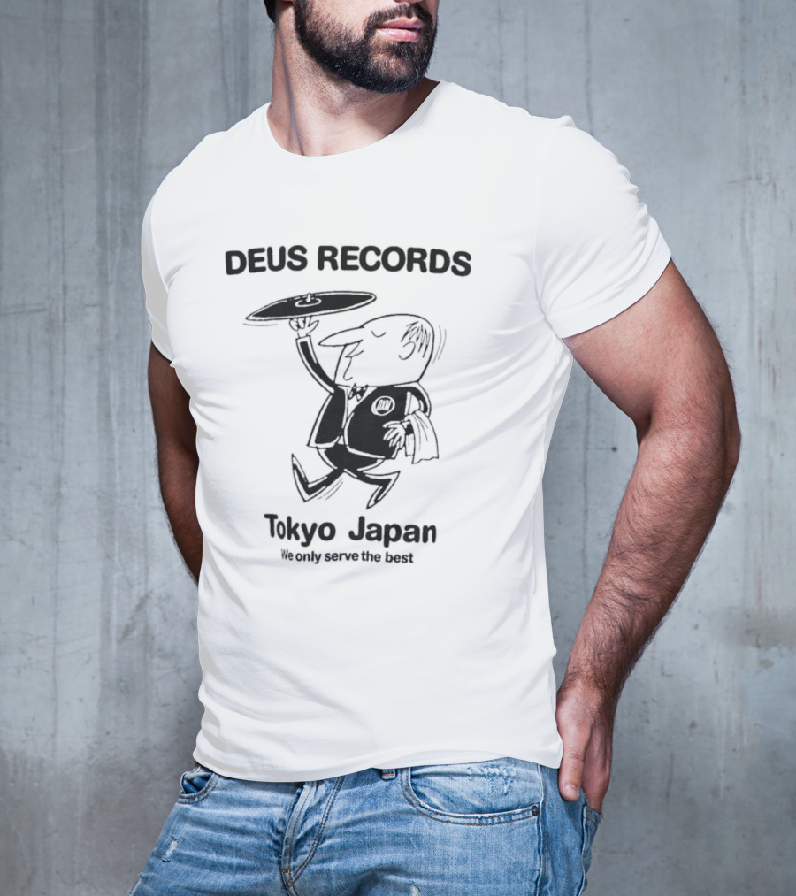 Deus Records Tokyo Japan We Only Serve The Best Vinyl Character T-Shirt