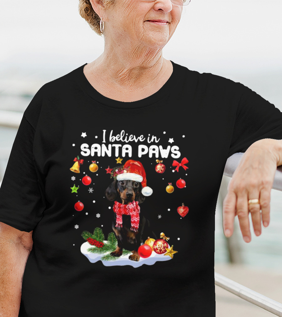 I Believe In Santa Paws Dachshund Merry Christmas T-Shirt