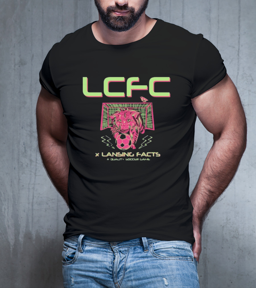 LCFC X Lansing Facts A Quality Soccer Game With Neon Panther And Soccer Ball T-Shirt