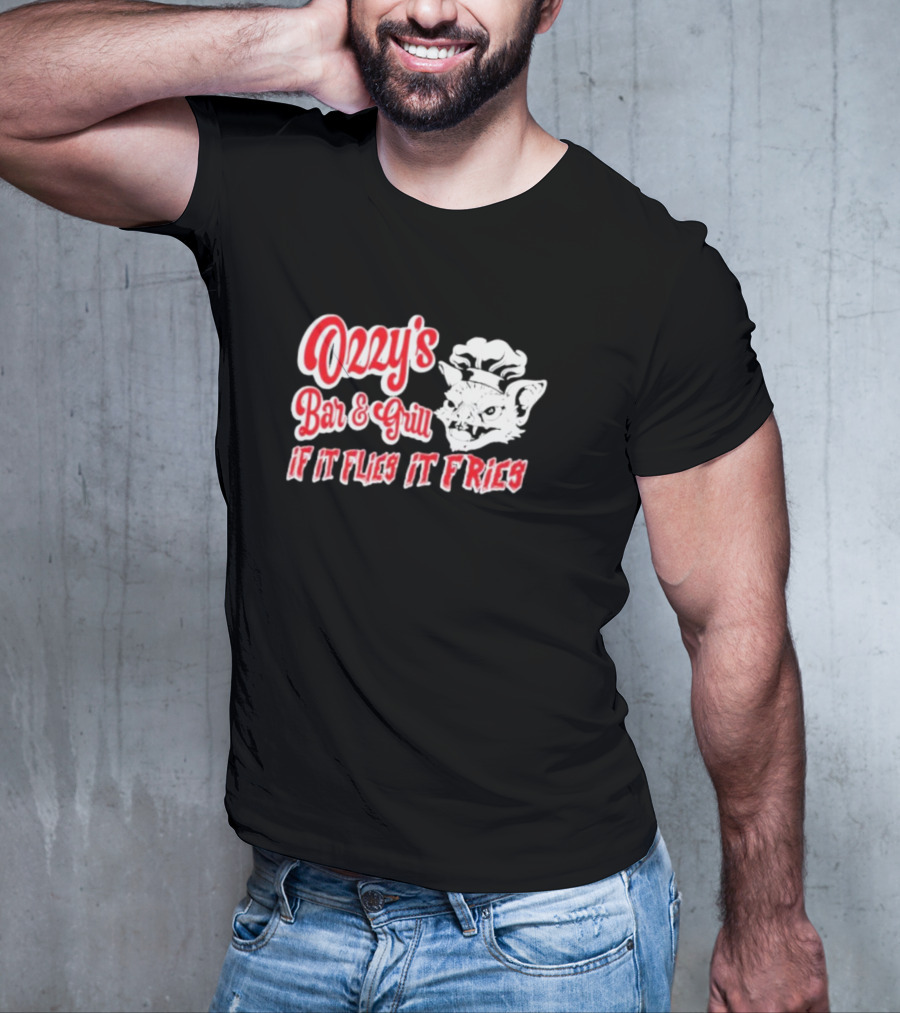 Ozzy's Bar And Grill If It Flies It Fries Cat Chef T-Shirt