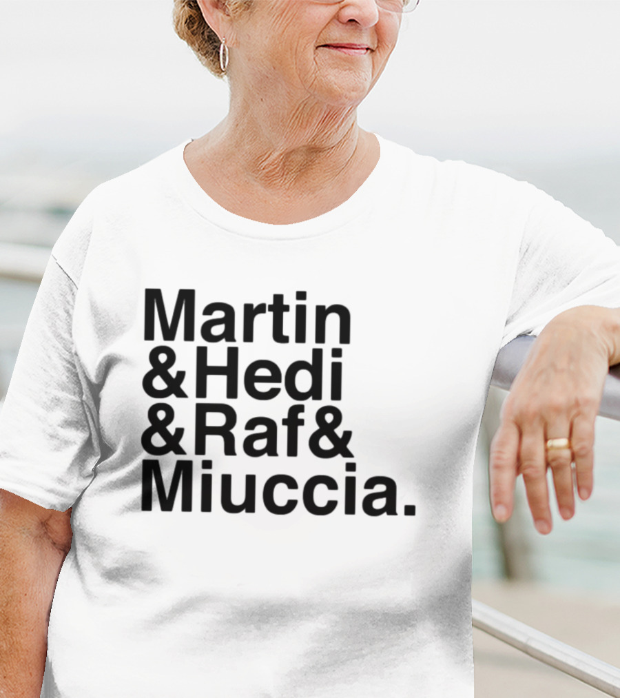 Martin & Hedi & Raf & Miuccia Collaboration Fashion Icons T-Shirt