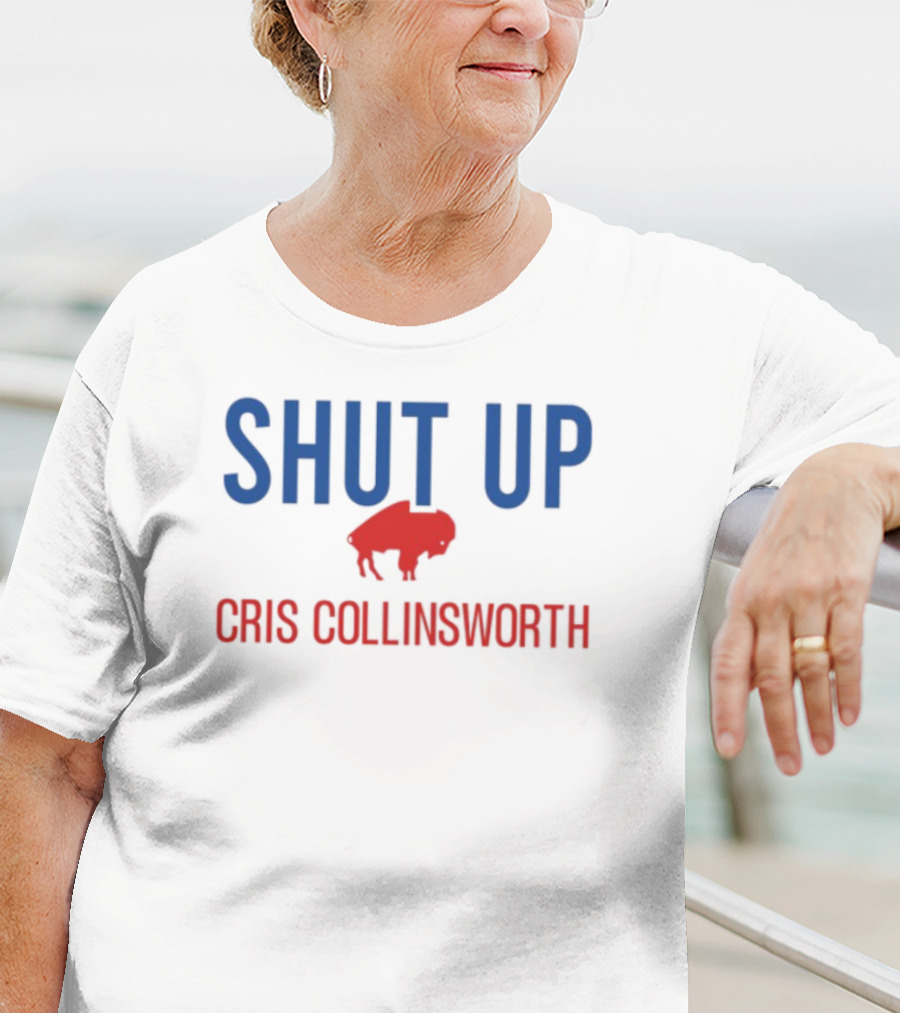 Shut Up Cris Collinsworth Buffalo Silhouette T-Shirt