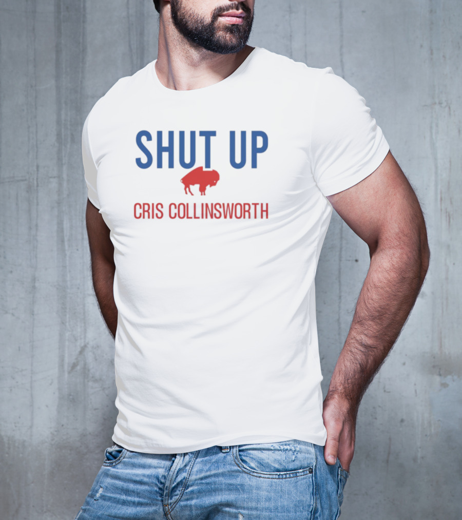 Shut Up Cris Collinsworth Buffalo Silhouette T-Shirt