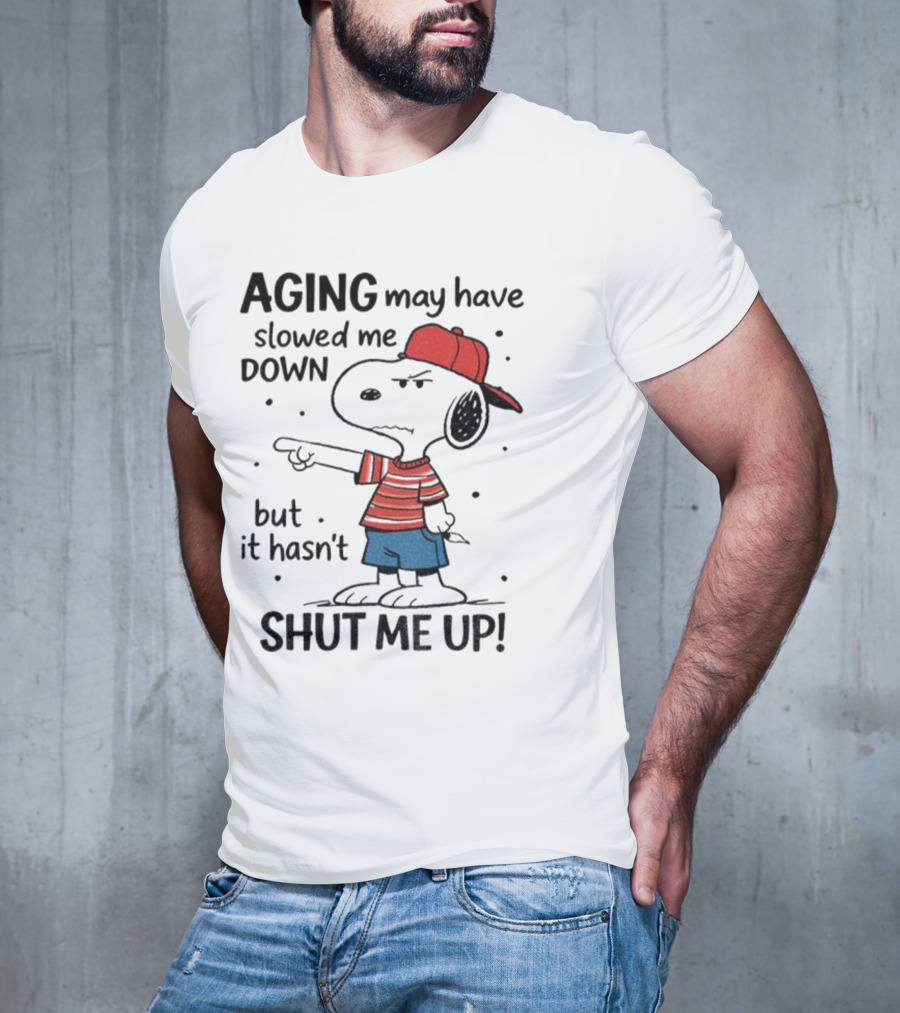 Snoopy Aging May Have Slowed Me Down But It Hasn't Shut Me Up Red Hat Striped Blue Shorts T-Shirt