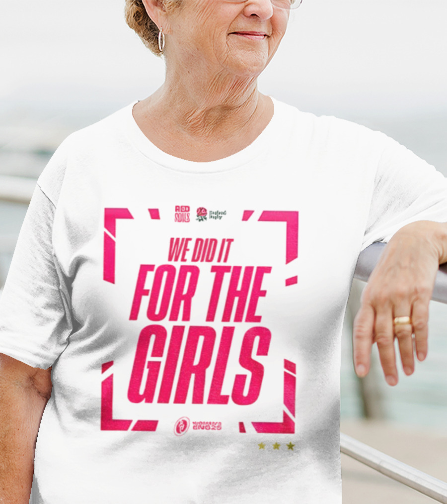 England 2025 Women's Rugby World Cup Champions We Did It For The Girls Roses Three Stars T-Shirt