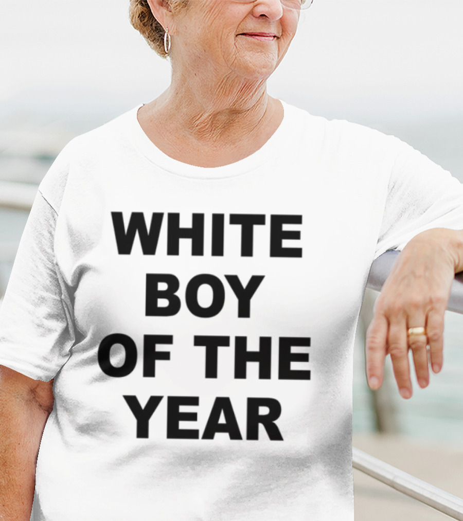 White Boy Of The Year T-Shirt