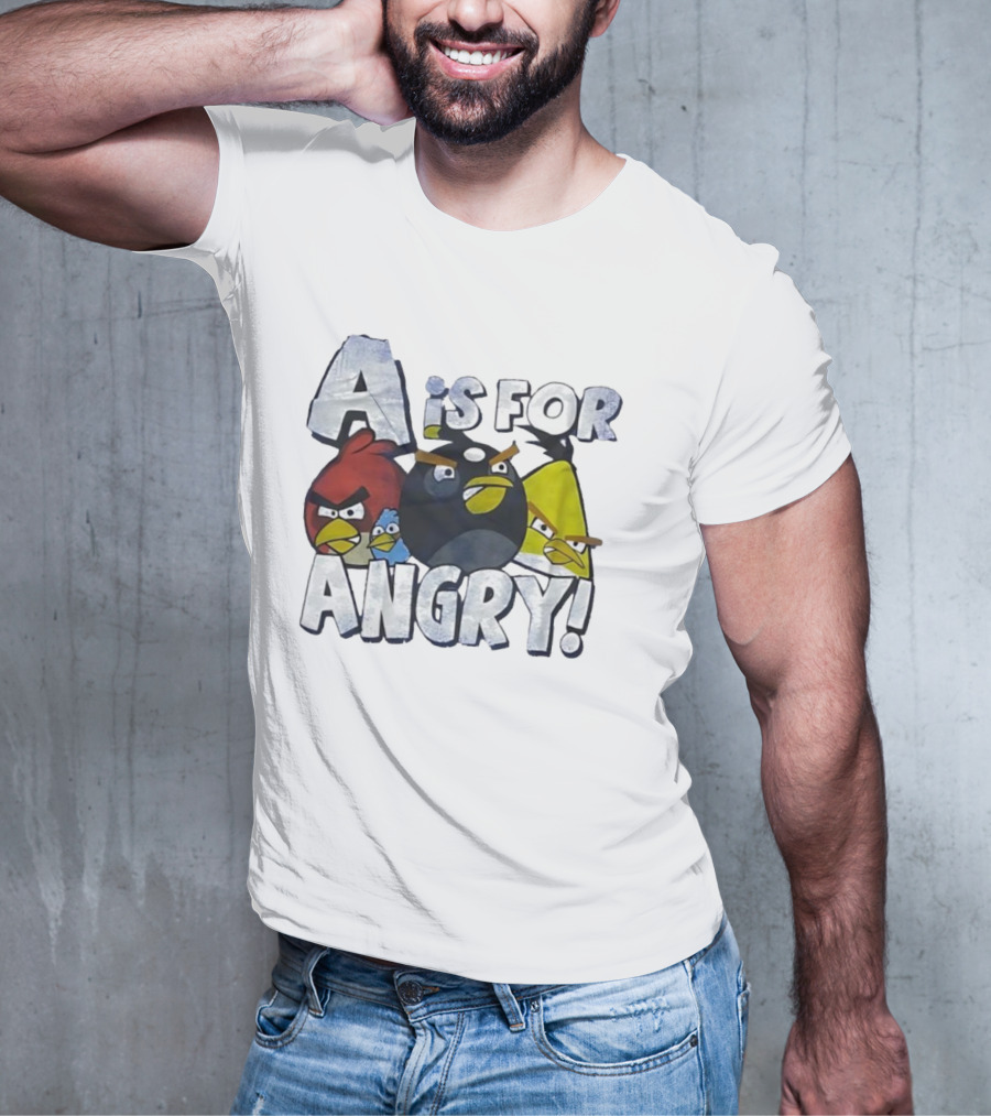 A Is For Angry Birds Characters Text Design T-Shirt
